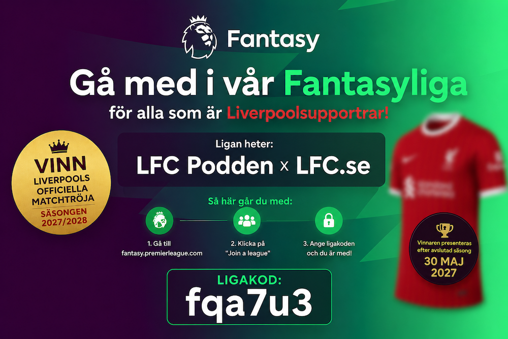 Spela Fantasy "FPL" med Supporterklubben & LFC Podden